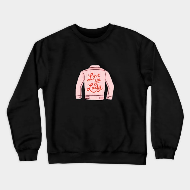 Love Ya Lady Crewneck Sweatshirt by ellolovey